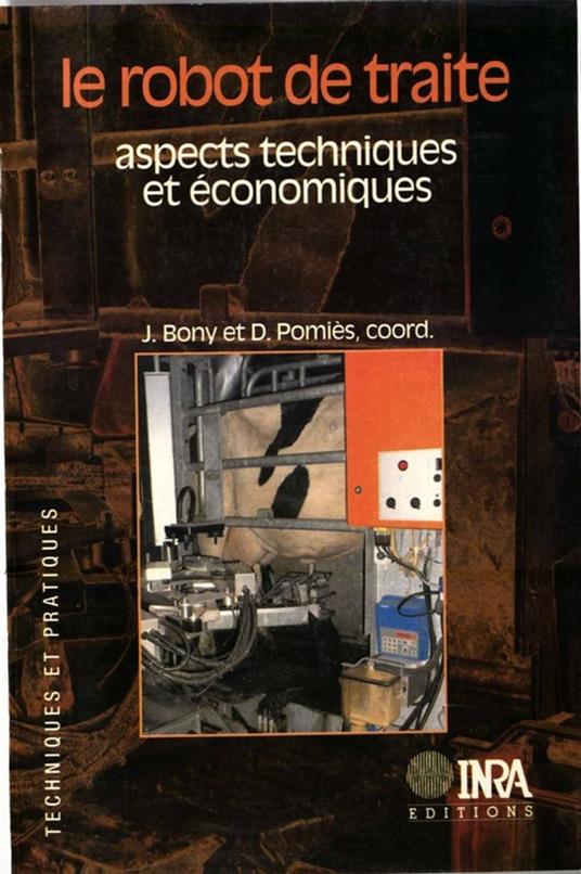 Le robot de traite - Bony, Jacques - Pomiès, Dominique - Ebook in inglese -  EPUB2 con Adobe DRM | IBS