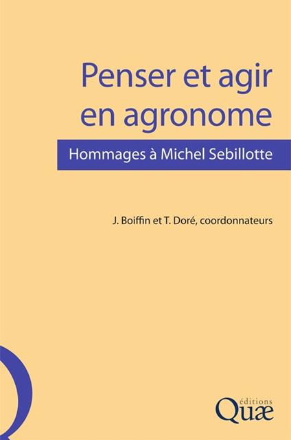 Penser et agir en agronome