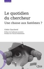 Le quotidien du chercheur