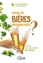 Toutes les bières moussent-elles ?