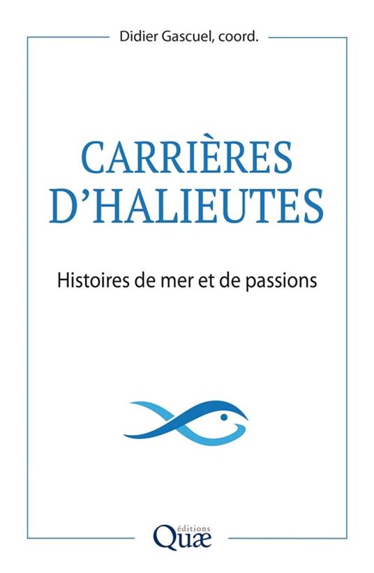 Carrières d'halieutes