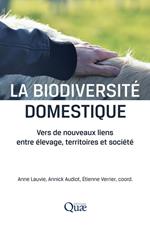 La biodiversité domestique