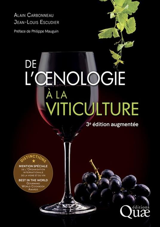 De l'oenologie à la viticulture - Alain Carbonneau,Jean-Louis Escudier - ebook