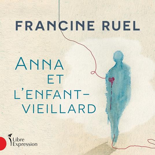 Anna et l'enfant-vieillard