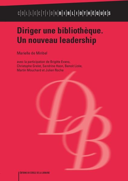 Diriger une bibliothèque