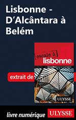 Lisbonne - D'Alcântara à Belém