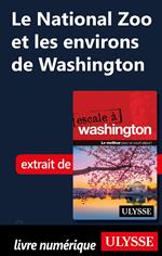 Le National Zoo et les environs de Washington