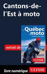 Cantons de L'Est à moto