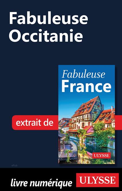 Fabuleuse Occitanie