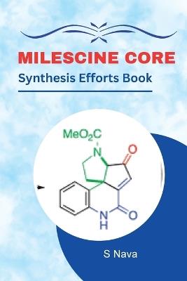 Meloscine Core Synthesis Efforts Book - S Nava - cover