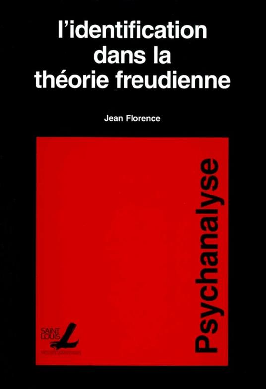 L'identification dans la théorie freudienne