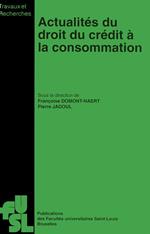 Actualités du droit du crédit à la consommation