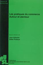 Les pratiques du commerce autour et alentour