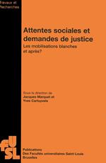 Attentes sociales et demandes de justice