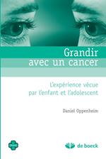 Grandir avec un cancer : L'expérience vécue par l'enfant et l'adolescent