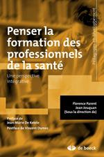 Penser la formation des professionnels de santé