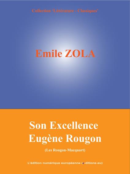 Son Excellence Eugène Rougon