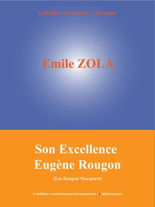 Son Excellence Eugène Rougon