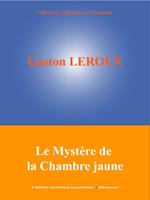 Le Mystère de la Chambre jaune