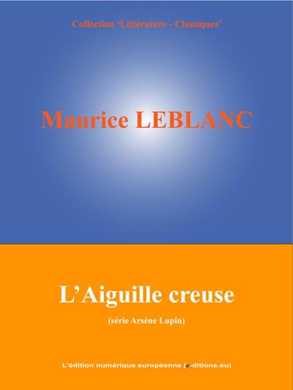 L'Aiguille creuse