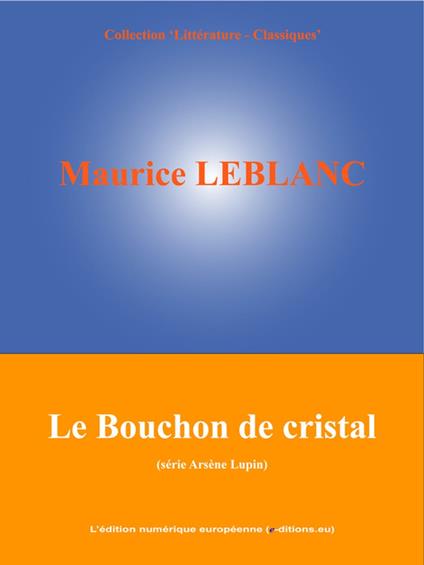 Le Bouchon de cristal