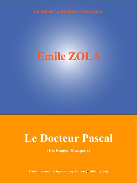 Le Docteur Pascal