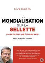 La mondialisation sur la sellette : Plaidoyer pour une économie saine