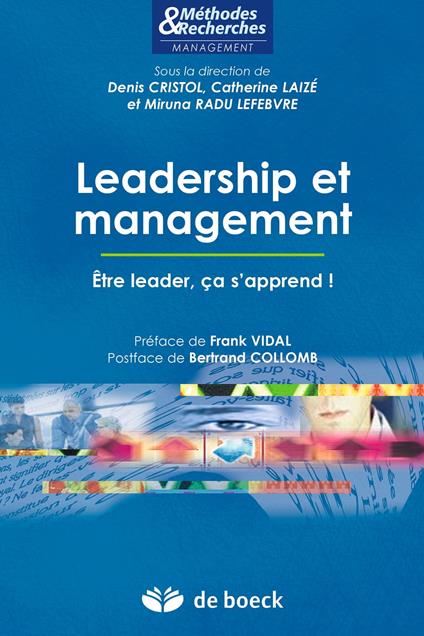 Leadership et management : Être leader, ça s'apprend !