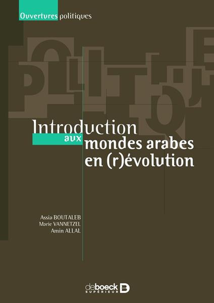 Introduction aux mondes arabes en (r)évolution