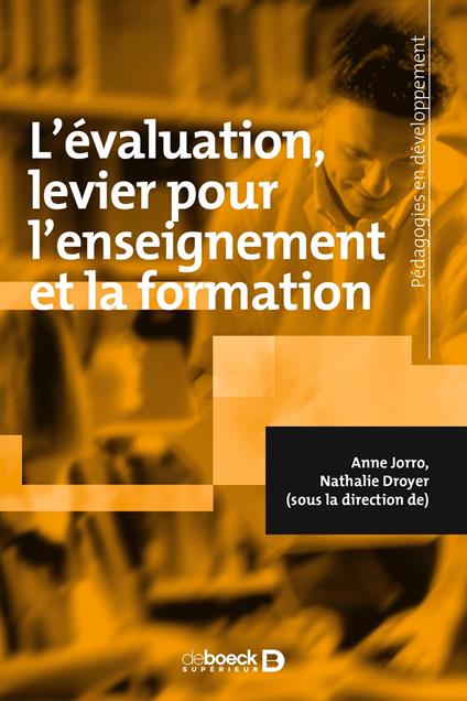 L'évaluation : levier pour l'enseignement et la formation