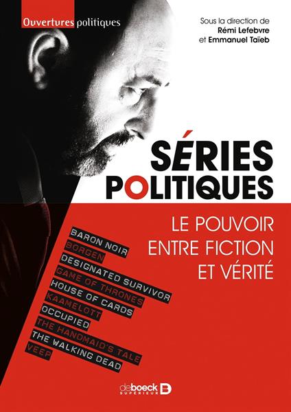 Séries politiques : Le pouvoir entre fiction et vérité