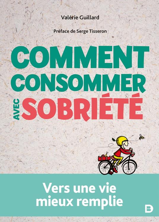 Comment consommer avec sobriété