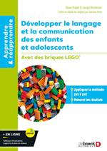 Développer le langage et la communication des enfants et adolescents - Avec des briques LEGO®