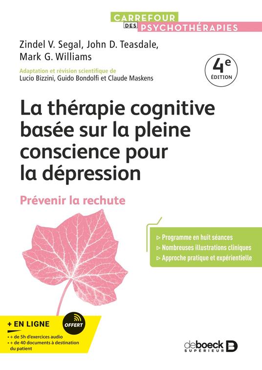 La thérapie cognitive basée sur la pleine conscience pour la dépression