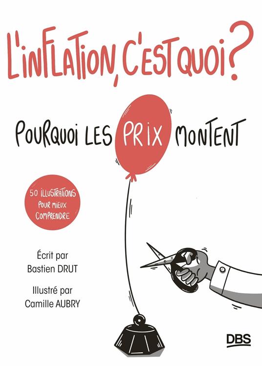 L’inflation, c’est quoi ?