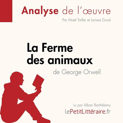 La Ferme des animaux de George Orwell