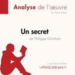 Un secret de Philippe Grimbert (Fiche de lecture)