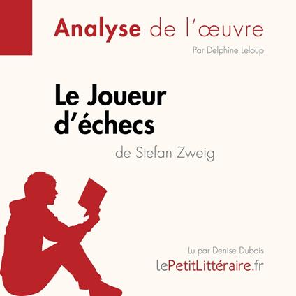 Le Joueur d'échecs de Stefan Zweig (Analyse de l'oeuvre)