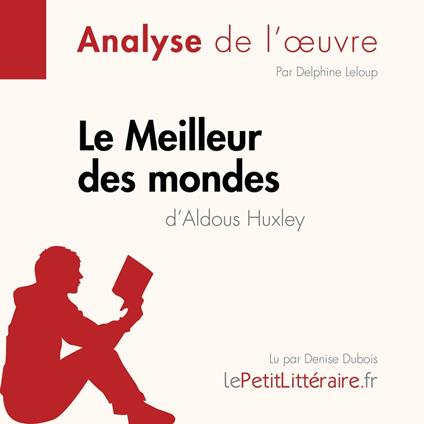 Le Meilleur des mondes d'Aldous Huxley (Fiche de lecture)