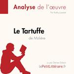 Le Tartuffe de Molière (Analyse de l'oeuvre)