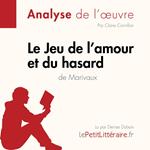 Le Jeu de l'amour et du hasard de Marivaux (Analyse de l'oeuvre)