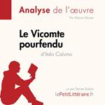 Le Vicomte pourfendu d'Italo Calvino (Analyse de l'oeuvre)