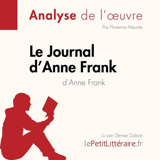 Le Journal d'Anne Frank d'Anne Frank (Analyse de l'œuvre)