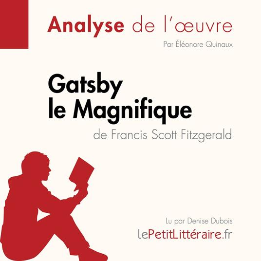 Gatsby le magnifique (Édition pédagogique), Francis Scott