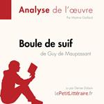 Boule de suif de Guy de Maupassant (Analyse de l'oeuvre)