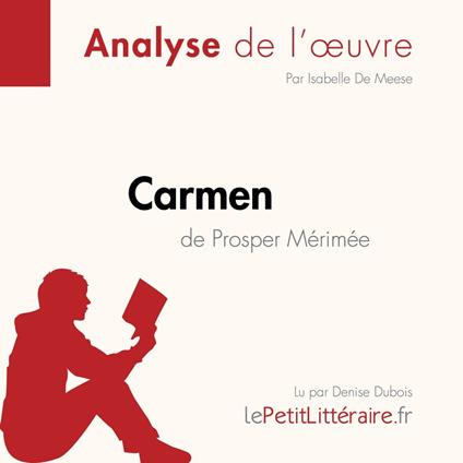 Carmen de Prosper Mérimée (Analyse de l'œuvre)