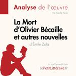 La Mort d'Olivier Bécaille et autres nouvelles de Émile Zola (Fiche de lecture)