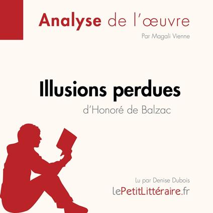 Illusions perdues d'Honoré de Balzac (Fiche de lecture)