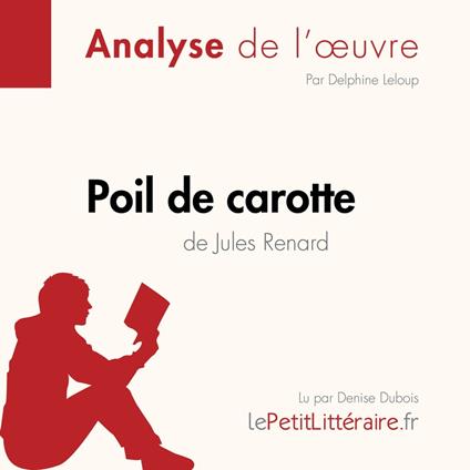 Poil de carotte de Jules Renard (Fiche de lecture)