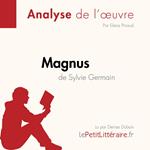 Magnus de Sylvie Germain (Fiche de lecture)